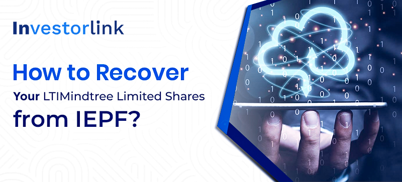 Recover Your LTIMindtree Limited Shares from IEPF